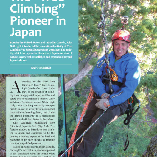 The “Tree Climbing” Pioneer in Japan